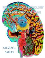 Foundation of Psychology as a Scientific Discipline - Perspectives, Views, Theories, and Therapies 069228639X Book Cover