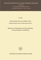 Beitrag Zur Arbeitsweise Von Formmaschinen Mit Pneumatischer Verdichtung 3663200531 Book Cover