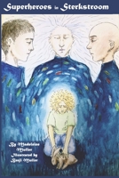 Superheroes in Sterkstroom B0BNH2X81Z Book Cover