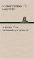 Le journal d'une pensionnaire en vacances 2013667086 Book Cover