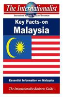Key Facts on Malaysia: Essential Information on Malaysia 1495224457 Book Cover