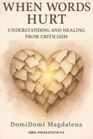 When Words Hurt 8397471979 Book Cover