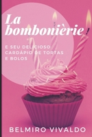 La Bomboniére: e seu delicioso cardápio de tortas e bolos B08C75C581 Book Cover