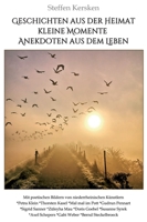 Geschichten aus der Heimat!: Kleine Momente und Anekdoten aus dem Leben 3347006763 Book Cover