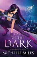 Call of the Dark 1734306823 Book Cover