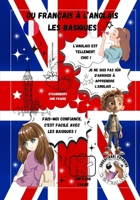 Du Français à l’Anglais les basiques (Série éducative à colorier by Laurent Guichard O-STRALIAN) (French Edition) 2957427761 Book Cover