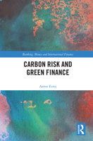 Carbon Risk and Green Finance 0367559927 Book Cover