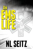 An EMS Life 0692694285 Book Cover