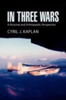 In Three Wars 1425759491 Book Cover