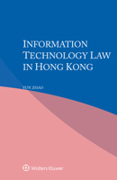 Information Technology Law in Hong Kong 9403522763 Book Cover