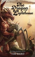 The Dragon in the Lighthouse 1088038956 Book Cover