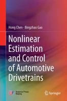 Nonlinear Estimation and Control of Automotive Drivetrains 3662513048 Book Cover