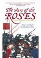 The Wars of the Roses: The Soldiers' Experience 0752417843 Book Cover