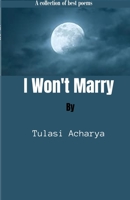 I won't Marry 1088190340 Book Cover