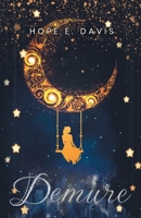 Demure (Modern Legends of Sidhe) B0CWF991VG Book Cover