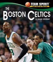 The Boston Celtics 1599532824 Book Cover