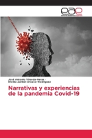 Narrativas y experiencias de la pandemia Covid-19 6203031259 Book Cover