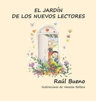 EL JARDÍN DE LOS NUEVOS LECTORES 1946264059 Book Cover