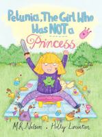 Petunia, the Girl who was NOT A Princess 1623957656 Book Cover