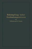 Bekampfung Hoher Grubentemperaturen 3642904386 Book Cover