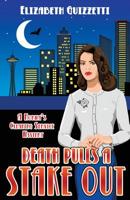 Death Pulls A Stake Out (A Norma's Cleaning Service Mystery) 1950708004 Book Cover