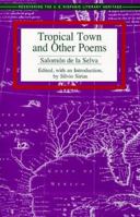 Tropical Town and Other Poems (Recovering the Us Hispanic Literary Heritage) 1163708763 Book Cover