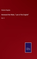 Hereward the Wake, "Last of the English" 1022807528 Book Cover
