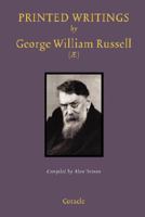 Printed Writings by George W. Russell: A Bibliography 1597313122 Book Cover