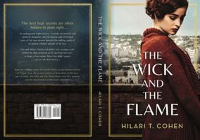 The Wick and The Flame 1732147698 Book Cover