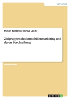 Zielgruppen Des Immobilienmarketing Und Deren Beschreibung 3638669394 Book Cover