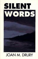 Silent Words 0979488362 Book Cover