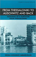 From Thessaloniki to Auschwitz and Back: Memories of a Survivor from Thessaloniki 0853033900 Book Cover
