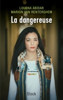 La Dangereuse 223408122X Book Cover