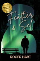 Feather & Sel 1972482246 Book Cover