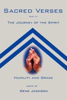 Sacred Verses Part Three: The Journey of the Spirit 1469771896 Book Cover