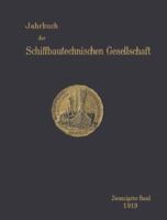 Jahrbuch Der Schiffbautechnischen Gesellschaft: Zwanzigster Band 3642901751 Book Cover