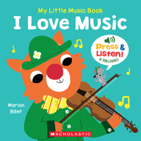 My Little Music Book: I Love Music 1546171711 Book Cover