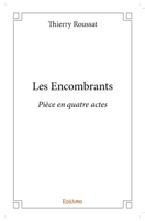 Les Encombrants (French Edition) 2414091622 Book Cover