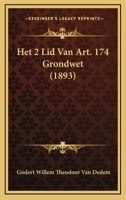 Het 2 Lid Van Art. 174 Grondwet (1893) 116100467X Book Cover