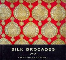 Silk Brocades (India Crest) 8174362584 Book Cover