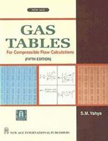 Gas Tables for Compressible Flow Calculations 8122419135 Book Cover
