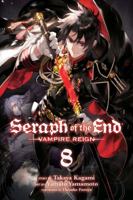 Seraph of the End, Volume 08 1421585154 Book Cover