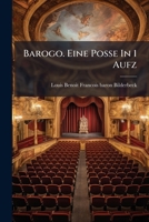 Barogo. Eine Posse In 1 Aufz 1245454587 Book Cover