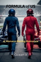 Formula of Us: A Monaco Racing Romance B0GFC4LT8J Book Cover