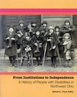 From Institutions to Independence 0932259073 Book Cover