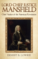 Lord Chief Justice Mansfield B09XJX1G5G Book Cover