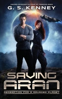 Saving Aran: Redemption for a Ravaged Planet 1737531208 Book Cover