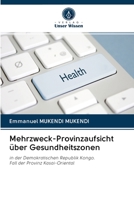 Mehrzweck-Provinzaufsicht über Gesundheitszonen 6202875828 Book Cover