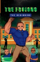 The Fusions: The Beginning B0BVD7D28Q Book Cover