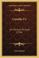 Camilla V4: Or A Picture Of Youth 1519772297 Book Cover
